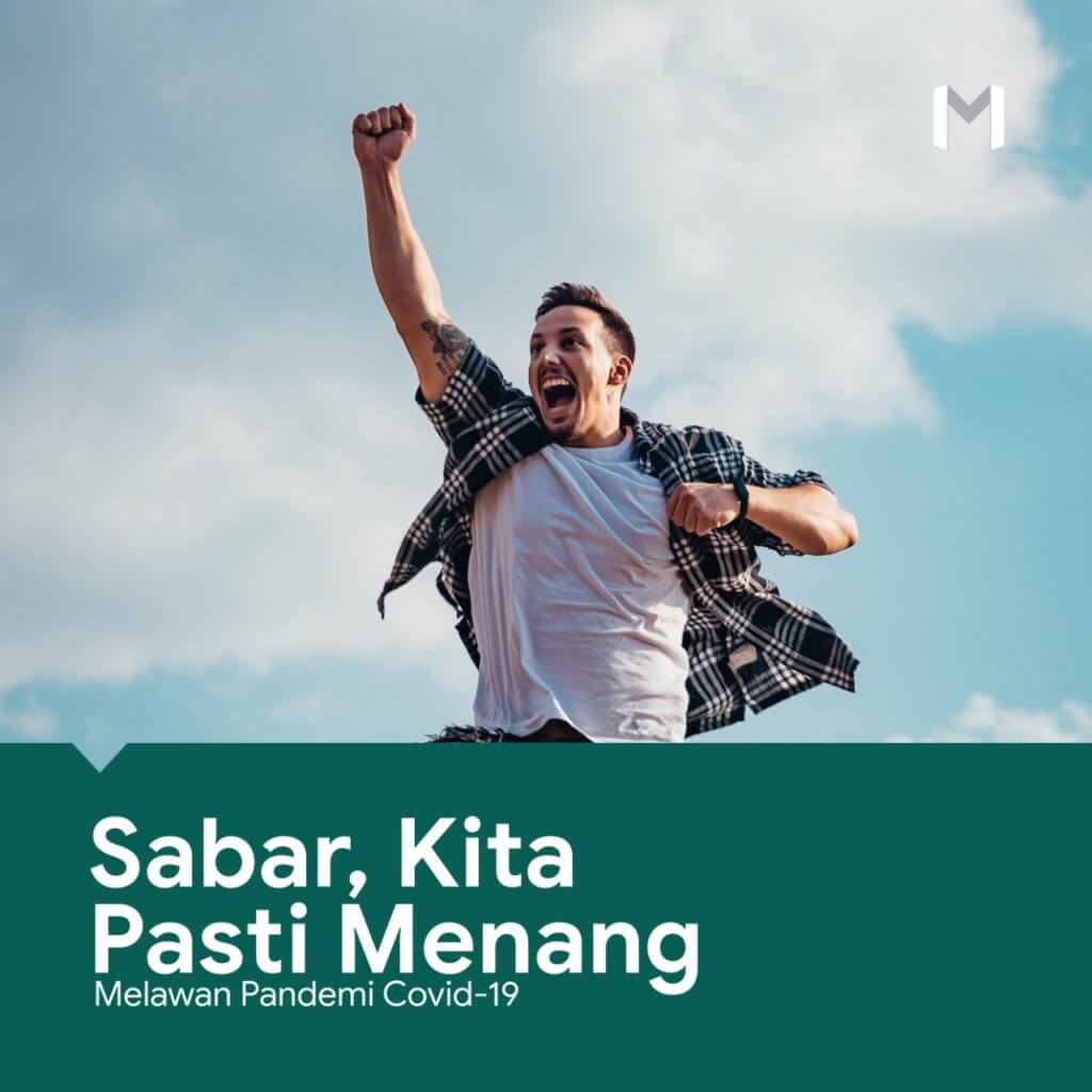 Sabar, Kita Pasti Menang Melawan Pandemi Covid-19 ...