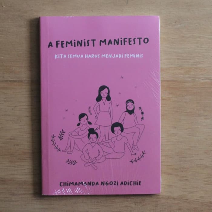 Kecil Tapi Daging Ulasan Buku A Feminist Manifesto Milenialis Id